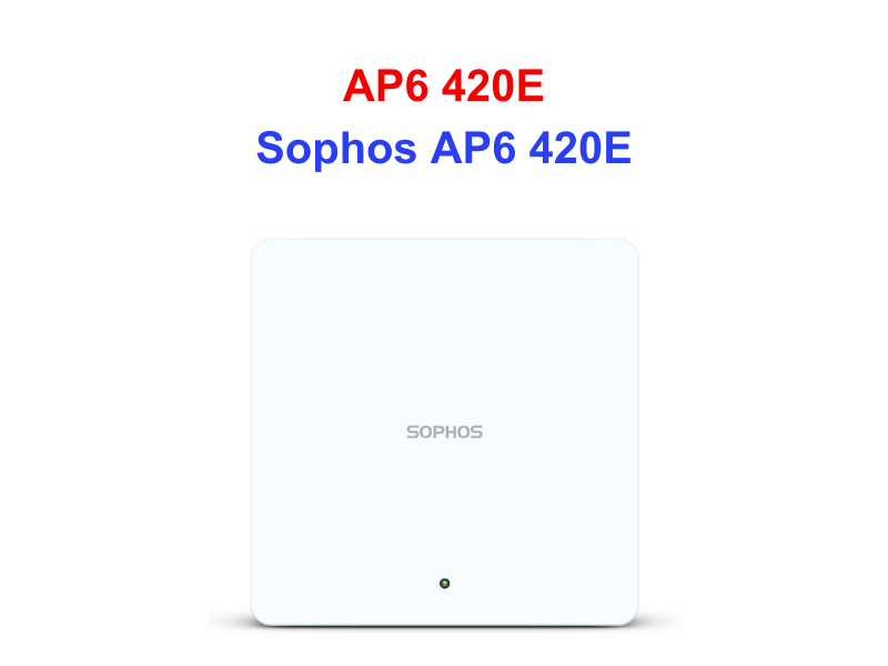 Access Points Sophos AP6 420E – Thiết bị Wifi